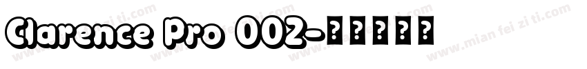 Clarence Pro 002字体转换